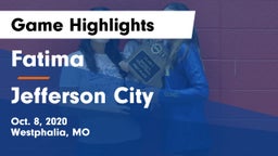 Fatima  vs Jefferson City  Game Highlights - Oct. 8, 2020