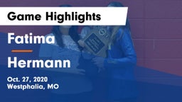 Fatima  vs Hermann  Game Highlights - Oct. 27, 2020