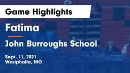 Fatima  vs John Burroughs School Game Highlights - Sept. 11, 2021