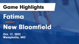 Fatima  vs New Bloomfield  Game Highlights - Oct. 17, 2022