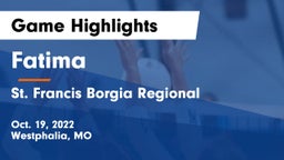 Fatima  vs St. Francis Borgia Regional  Game Highlights - Oct. 19, 2022