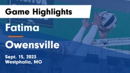 Fatima  vs Owensville  Game Highlights - Sept. 15, 2023