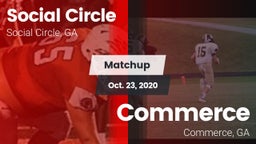 Matchup: Social Circle vs. Commerce  2020