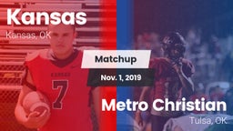 Matchup: Kansas vs. Metro Christian  2019