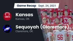 Recap: Kansas  vs. Sequoyah (Claremore)  2021