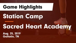 Station Camp vs Sacred Heart Academy Game Highlights - Aug. 25, 2019