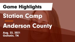 Station Camp  vs Anderson County Game Highlights - Aug. 22, 2021