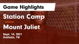 Station Camp  vs Mount Juliet Game Highlights - Sept. 14, 2021