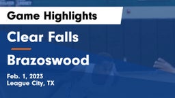 Clear Falls  vs Brazoswood  Game Highlights - Feb. 1, 2023