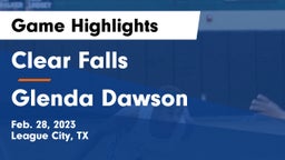 Clear Falls  vs Glenda Dawson  Game Highlights - Feb. 28, 2023