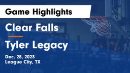 Clear Falls  vs Tyler Legacy  Game Highlights - Dec. 28, 2023