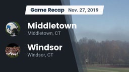 Recap: Middletown  vs. Windsor  2019