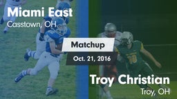 Matchup: Miami East vs. Troy Christian  2016