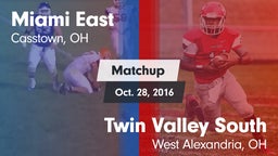 Matchup: Miami East vs. Twin Valley South  2016