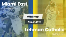 Matchup: Miami East vs. Lehman Catholic  2018