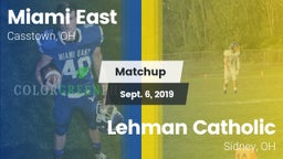 Matchup: Miami East vs. Lehman Catholic  2019