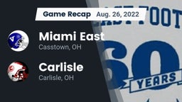 Recap: Miami East  vs. Carlisle  2022