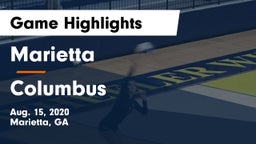 Marietta  vs Columbus Game Highlights - Aug. 15, 2020