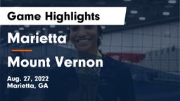 Marietta  vs Mount Vernon Game Highlights - Aug. 27, 2022