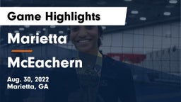 Marietta  vs McEachern  Game Highlights - Aug. 30, 2022