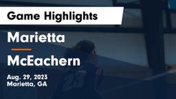 Marietta  vs McEachern  Game Highlights - Aug. 29, 2023