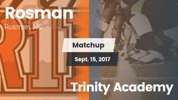 Matchup: Rosman vs. Trinity Academy 2017