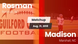 Matchup: Rosman vs. Madison  2018