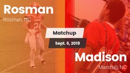 Matchup: Rosman vs. Madison  2019