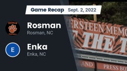 Recap: Rosman  vs. Enka  2022