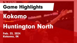 Kokomo  vs Huntington North  Game Highlights - Feb. 23, 2024