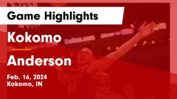 Kokomo  vs Anderson  Game Highlights - Feb. 16, 2024