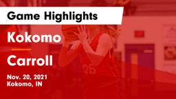 Kokomo  vs Carroll  Game Highlights - Nov. 20, 2021