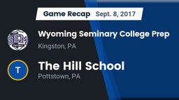 Recap: Wyoming Seminary College Prep  vs. The Hill School 2017