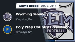 Recap: Wyoming Seminary College Prep  vs. Poly Prep Country Day School 2017