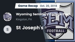 Recap: Wyoming Seminary College Prep  vs. St Joseph's 2018