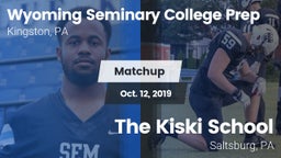 Matchup: Wyoming Seminary Col vs. The Kiski School 2019