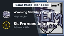 Recap: Wyoming Seminary College Prep  vs. St. Frances Academy  2023