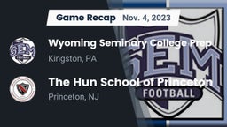 Recap: Wyoming Seminary College Prep  vs. The Hun School of Princeton 2023