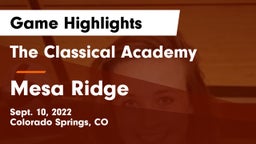 The Classical Academy  vs Mesa Ridge  Game Highlights - Sept. 10, 2022