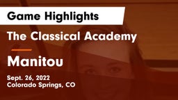 The Classical Academy  vs Manitou Game Highlights - Sept. 26, 2022