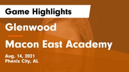 Glenwood  vs Macon East Academy Game Highlights - Aug. 14, 2021