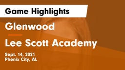 Glenwood  vs Lee Scott Academy  Game Highlights - Sept. 14, 2021