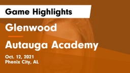 Glenwood  vs Autauga Academy  Game Highlights - Oct. 12, 2021
