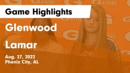 Glenwood  vs Lamar  Game Highlights - Aug. 27, 2022
