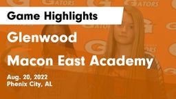 Glenwood  vs Macon East Academy Game Highlights - Aug. 20, 2022