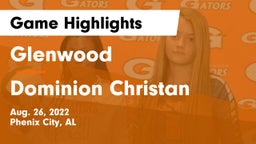Glenwood  vs Dominion Christan Game Highlights - Aug. 26, 2022
