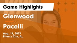 Glenwood  vs Pacelli  Game Highlights - Aug. 19, 2023