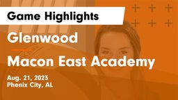 Glenwood  vs Macon East Academy Game Highlights - Aug. 21, 2023
