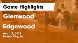 Glenwood  vs Edgewood  Game Highlights - Aug. 19, 2023