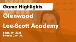 Glenwood  vs Lee-Scott Academy Game Highlights - Sept. 19, 2023
